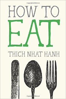 How to Eat: Mindfulness Essentials